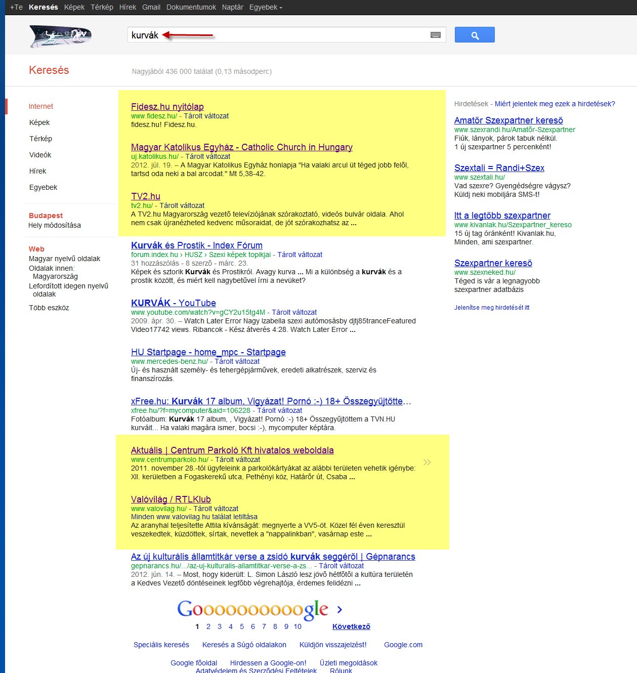 Rabló a FIDESZ? Legalábbis a Google szerint! Avagy Google bomba támadás a kormánypárt ellen! Rabló a FIDESZ? Legalábbis a Google szerint! Avagy Google bomba támadás a kormánypárt ellen!